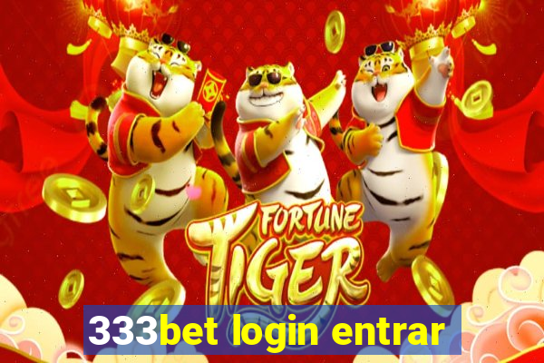 333bet login entrar